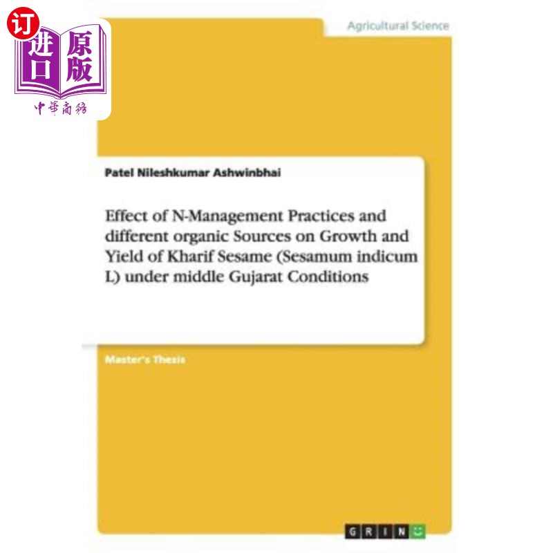 海外直订Effect of N-Management Practices and different organic Sources on Growth and Yie 中古吉拉特邦条件下氮素管理
