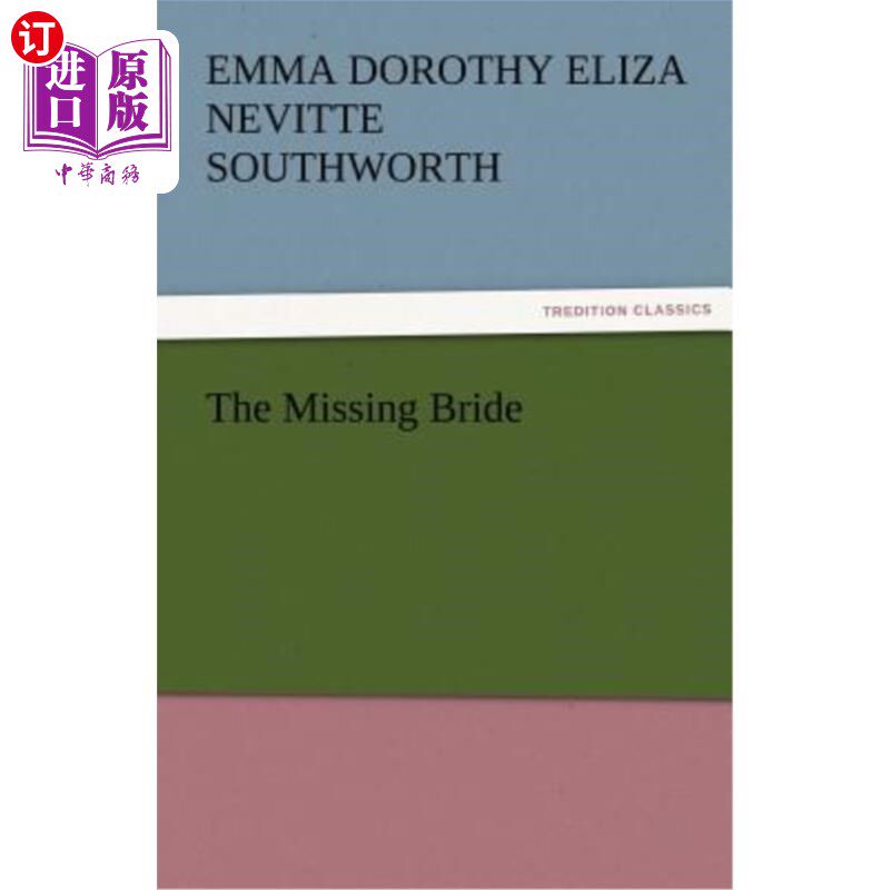 海外直订The Missing Bride 丢失的新娘