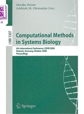 海外直订Computational Methods in Systems Biology: 6th International Conference Cmsb 2008 系统生物学中的计算方法：第