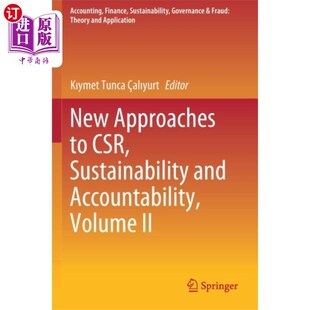Accoun... 第二卷 新方法 可持续性和问责制 企业社会责任 and Sustainability CSR Approaches 海外直订New