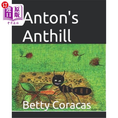 海外直订Anton's Anthill 安东的蚁丘