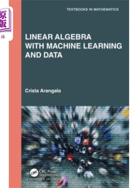 Linear Algebra With Machine Learning and Data 线性代数与机器学习和数据【中商原版】