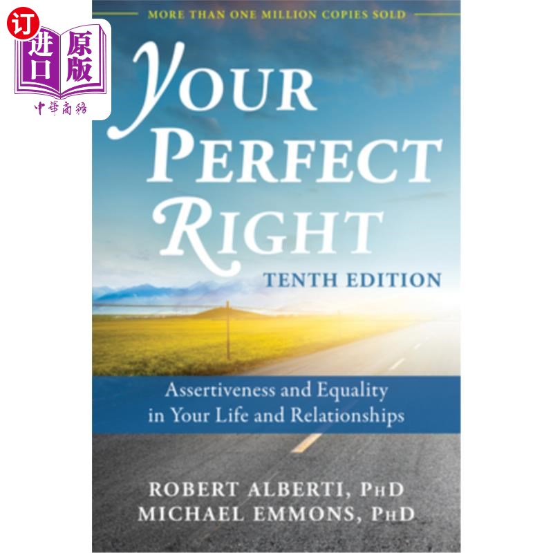 海外直订Your Perfect Right: Assertiveness and Equality in Your Life and Relationships 你的完美权利:生活和人际关系中