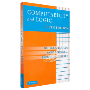 【中商原版】可计算性与数理逻辑 修订第5版英文原版 Computability and Logic 计算机科学  George S. Boolos,John P. Burge