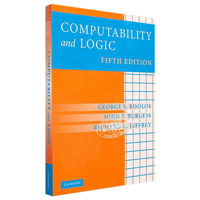 【中商原版】可计算性与数理逻辑 修订第5版英文原版 Computability and Logic 计算机科学  George S. Boolos,John P. Burge