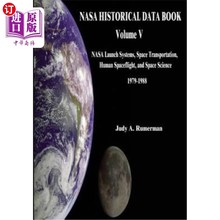 Systems Data Historical Launch Transportation 海外直订NASA 美国宇航局历史数据手册：第 Space Book Volume NASA