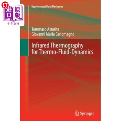 海外直订Infrared Thermography for Thermo-Fluid-Dynamics 热流体动力学的红外热成像