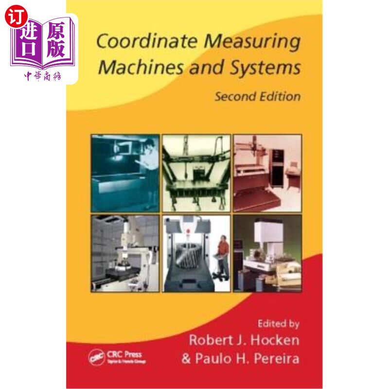海外直订Coordinate Measuring Machines and Systems 坐标测量机和系统