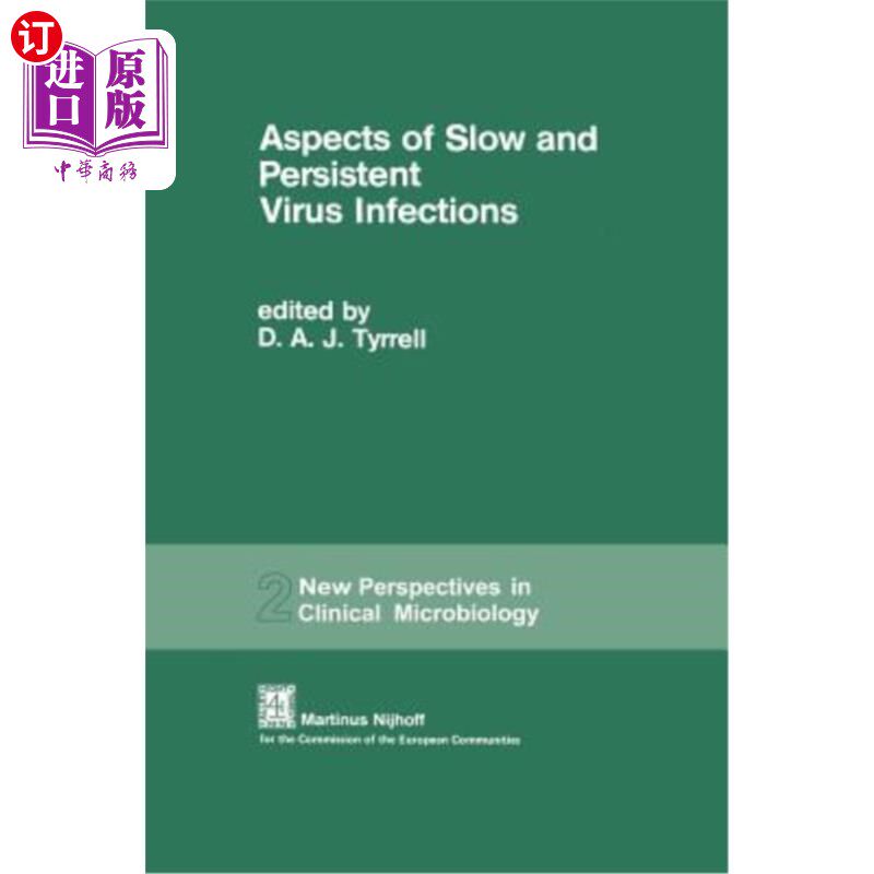 海外直订医药图书Aspects of Slow and Persistent Virus Infections: Proceedings of the European Wor 缓慢和持久性病毒感