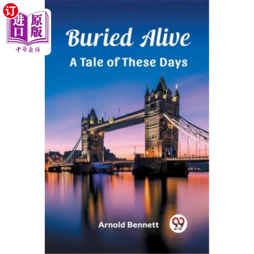 海外直订Buried Alive A Tale of These Days 活埋这些日子的故事