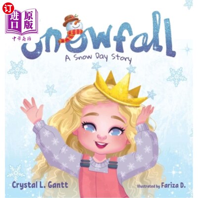 海外直订Snowfall: A Snow Day Story 《降雪:一个下雪天的故事