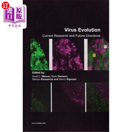 海外直订Virus Evolution: Current Research and Future Directions 病毒演化:当前研究与未来方向