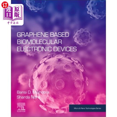 海外直订Graphene Based Biomolecular Electronic Devices 基于石墨烯的生物分子电子器件