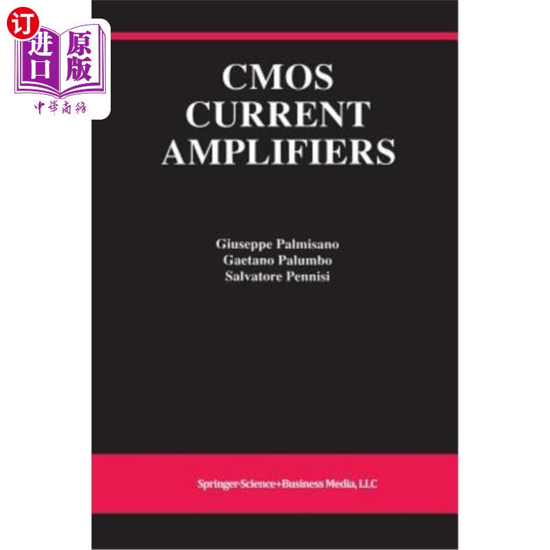 海外直订CMOS Current Amplifiers 电流放大器