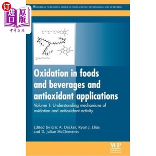 Applications 氧化和抗氧化 Foods 食品和饮料中 Mec Understanding Antioxidant Beverages and 海外直订Oxidation