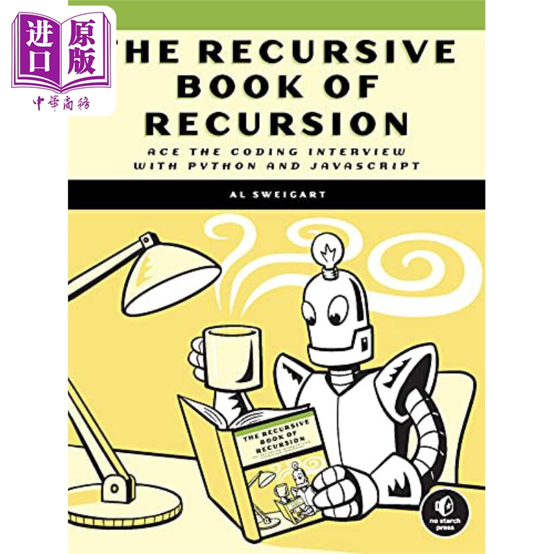 递归之书 用Python和JavaScript写代码的面试 英文原版 The Recursive Book of Recursion Al Sweigart【中商原版】