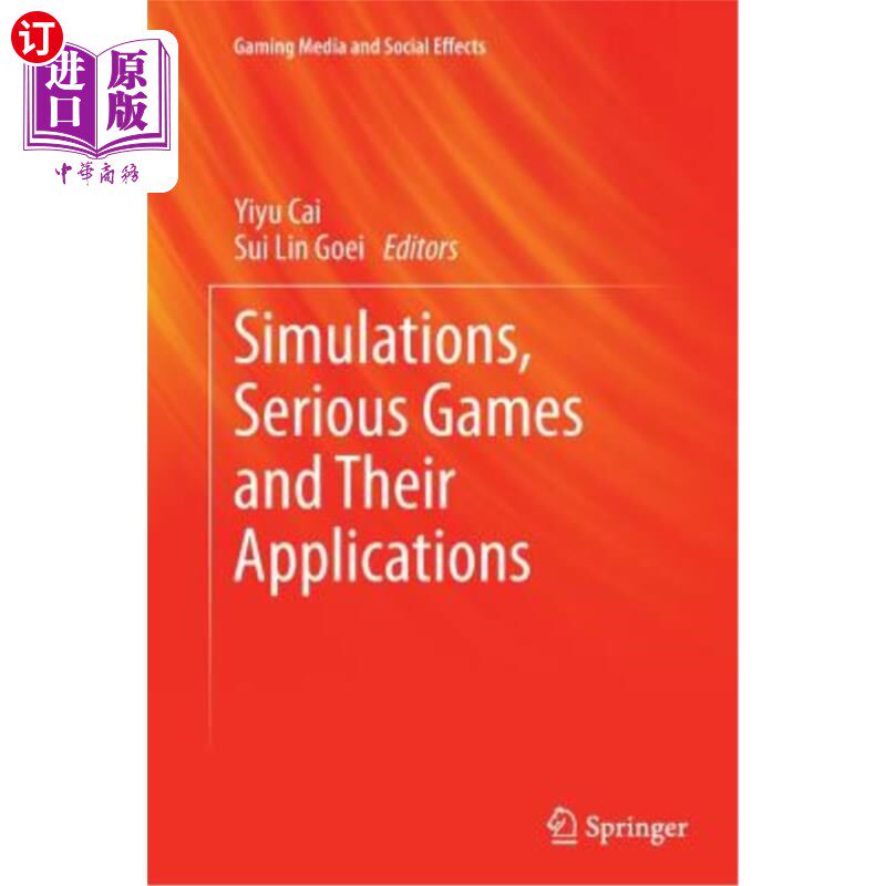 海外直订Simulations, Serious Games and Their Applications 模拟,严肃游戏及其应用