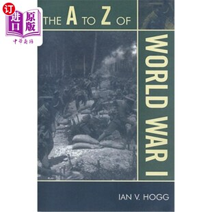 海外直订The A to Z of World War I 第一次世界大战的始末