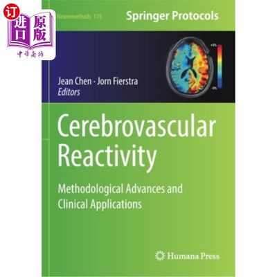 海外直订医药图书Cerebrovascular Reactivity: Methodological Advances and Clinical Applications 脑血管反应性:方法学进