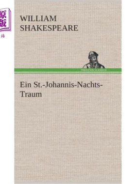 海外直订德语 Ein St.-Johannis-Nachts-Traum 一个St.-Johannis-Nachts-Traum
