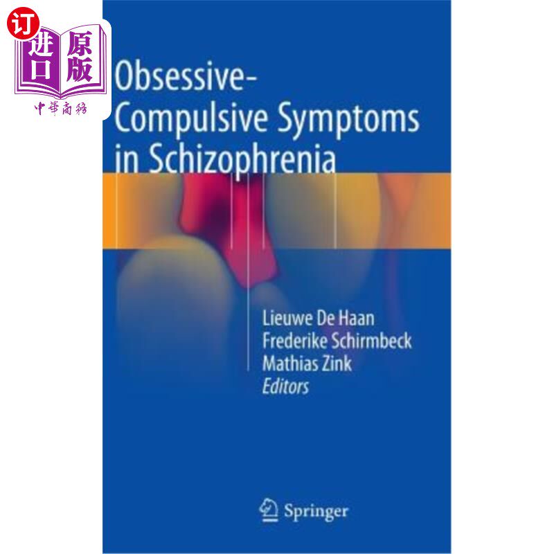 海外直订医药图书Obsessive-Compulsive Symptoms in Schizophrenia 精神分裂症患者的强迫症状