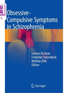 海外直订医药图书Obsessive-Compulsive Symptoms in Schizophrenia 精神分裂症患者的强迫症状