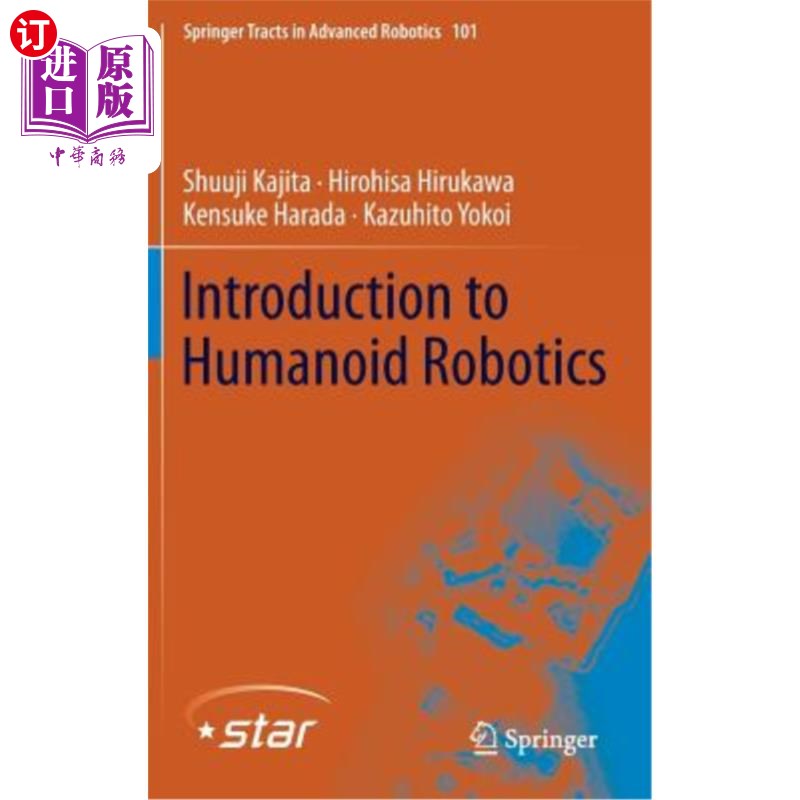 海外直订Introduction to Humanoid Robotics 仿人机器人简介