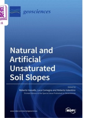 海外直订Natural and Artificial Unsaturated Soil Slopes 天然和人工非饱和土边坡