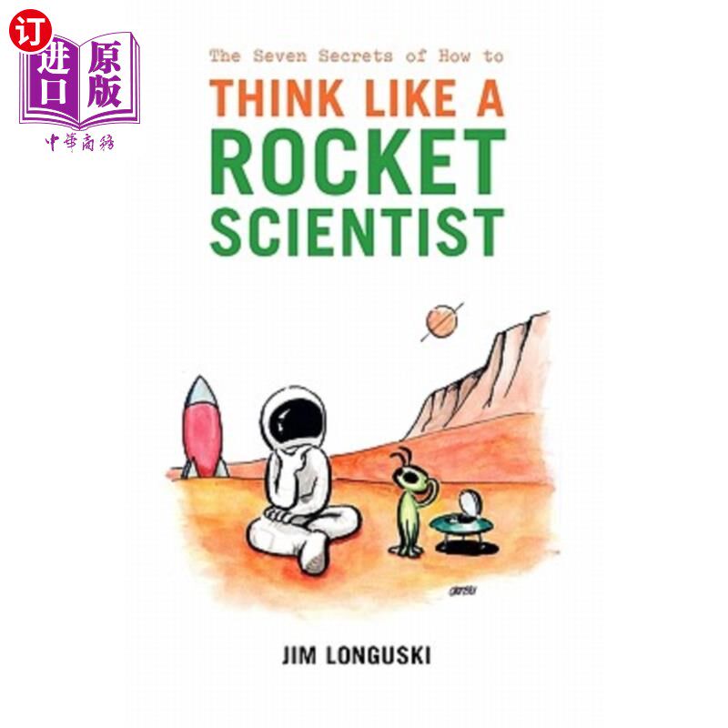 海外直订The Seven Secrets of How to Think Like a Rocket Scientist 像火箭科学家一样思考的七个秘密