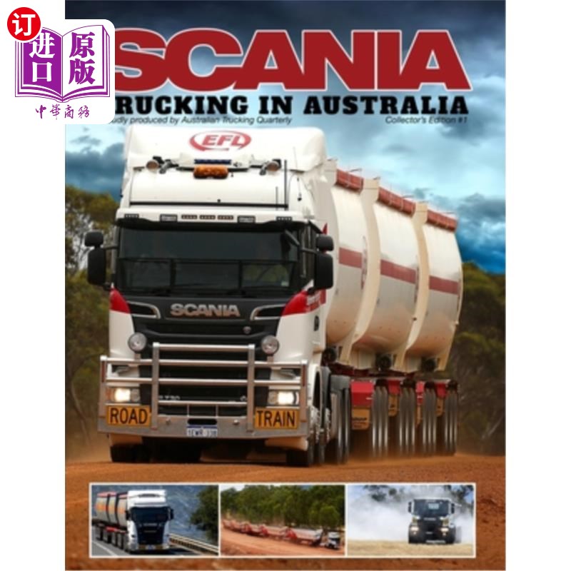 海外直订Scania - Trucking in Australia 斯堪尼亚-澳大利亚的卡车运输