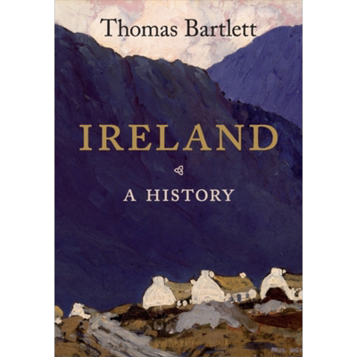 爱尔兰历史 Ireland A History 英文原版 Thomas Bartlett 欧洲历史考古 【中商原版】