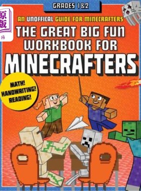 海外直订The Great Big Fun Workbook for Minecrafters: Grades 1 & 2: An Unofficial Workboo 伟大有趣的矿工工作手册：1