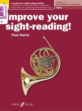 海外直订Improve your sight-reading! Horn Grades 1-5 提高你的视读!牛角等级1-5