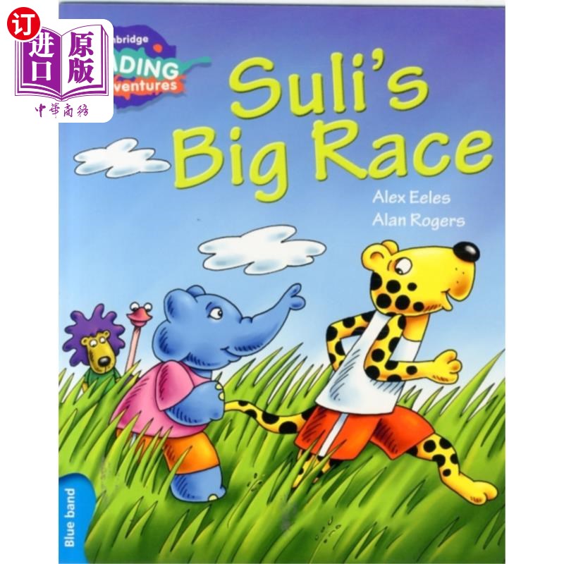 海外直订Cambridge Reading Adventures Suli's Big Race Blu... 剑桥阅读冒险苏里的大比赛蓝带