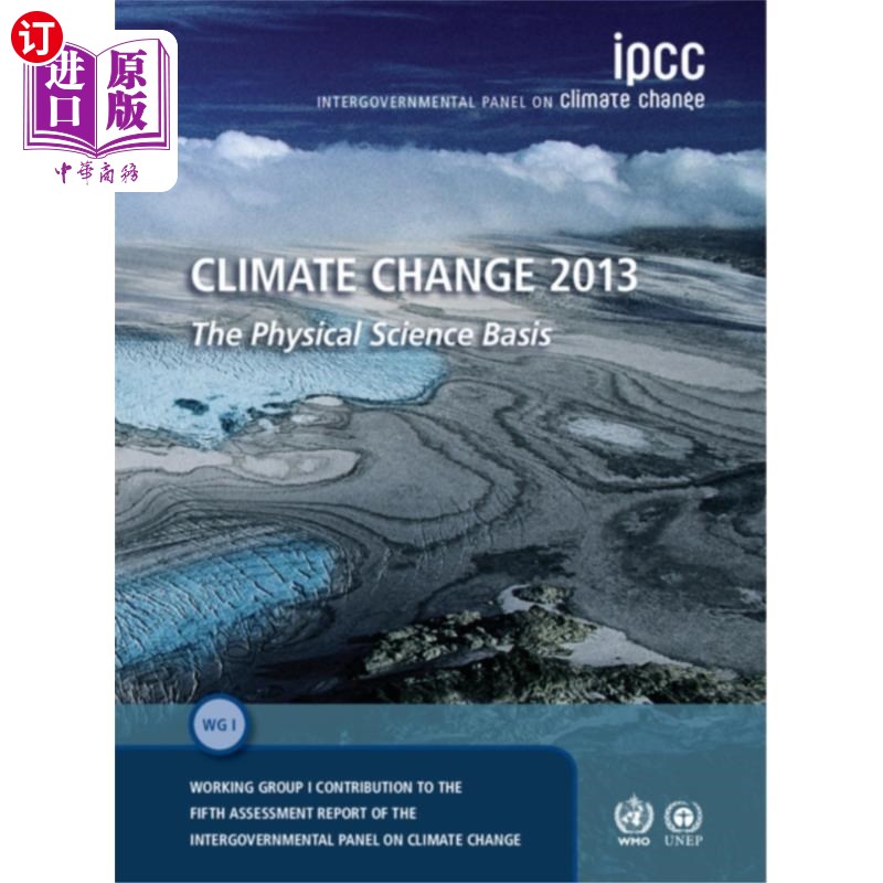 海外直订Climate Change 2013 - The Physical Science Basis 气候变化2013 -物理科学基础