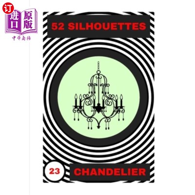 海外直订Chandelier: 52 Silhouettes 吊灯：52个轮廓