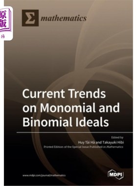 海外直订Current Trends on Monomial and Binomial Ideals 单项和二项理想的当前趋势
