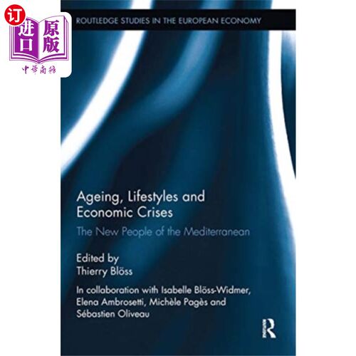 海外直订Ageing, Lifestyles and Economic Crises 老龄化、生活方式和经济危机