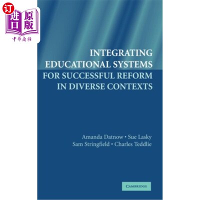 海外直订Integrating Educational Systems for Successful Reform in Diverse Contexts 在不同背景下整合教育体制以成功改