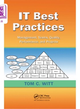 海外直订It Best Practices: Management, Teams, Quality, Performance, and Projects It最佳实践:管理、团队、质量、性能