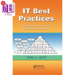 海外直订It Best Practices: Management, Teams, Quality, Performance, and Projects It最佳实践:管理、团队、质量、性能