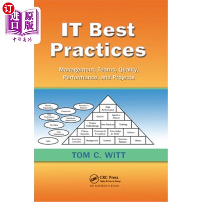 海外直订It Best Practices: Management, Teams, Quality, Performance, and Projects It最佳实践:管理、团队、质量、性能