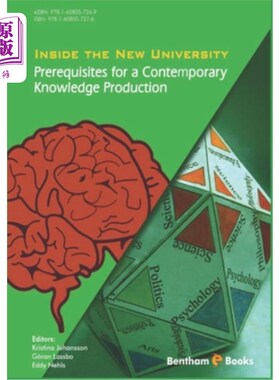 海外直订Inside the New University: Prerequisites for a Contemporary Knowledge Production 新大学内部:当代知识生产的