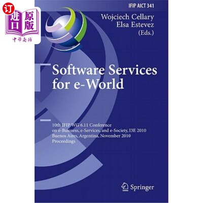 海外直订Software Services for e-World: 10th Ifip Wg 6.11 Conference on e-Business, e-Ser