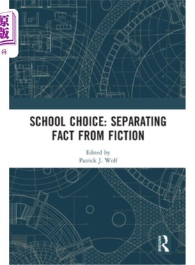 海外直订School Choice: Separating Fact from Fiction 择校:区分事实与虚构