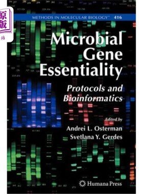 海外直订Microbial Gene Essentiality: Protocols and Bioinformatics 微生物基因的本质:协议和生物信息学