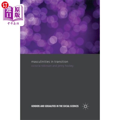 海外直订Masculinities in Transition 转型中的男子气概