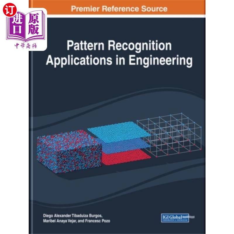 海外直订Pattern Recognition Applications in Engineering 模式识别在工程中的应用