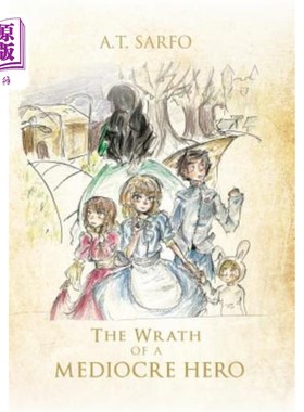 海外直订The Wrath of a Mediocre Hero 平庸英雄的愤怒