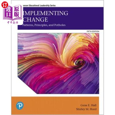 海外直订Implementing Change: Patterns, Principles, and Potholes 实现变更:模式、原则和坑洼